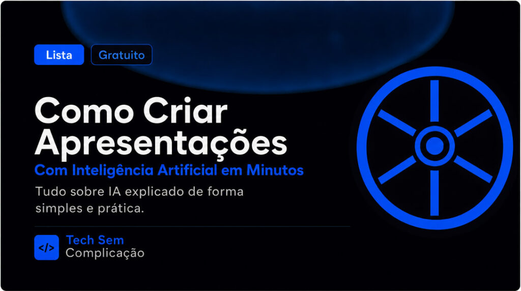 Como Criar Apresentações com Inteligência Artificial em Minutos